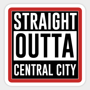 Straight outta Central City Sticker